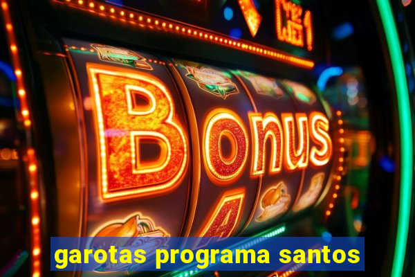 garotas programa santos